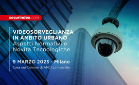 Seminario VIDEOSORVEGLIANZA IN AMBITO URBANO, ASPETTI NORMATIVI E NOVITA' TECNOLOGICHE. Milano, 9 marzo